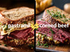 Pastrami vs Corned Beef
